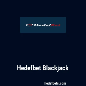 Hedefbet Blackjack