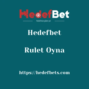 Hedefbet Rulet Oyna